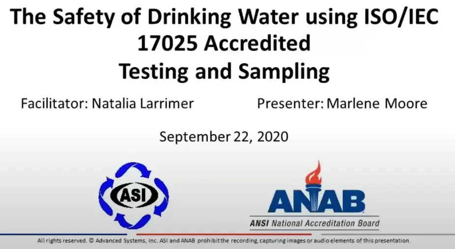 The Safety of Drinking Water Using ISO/IEC 17025 Accredited Testing and Sampling