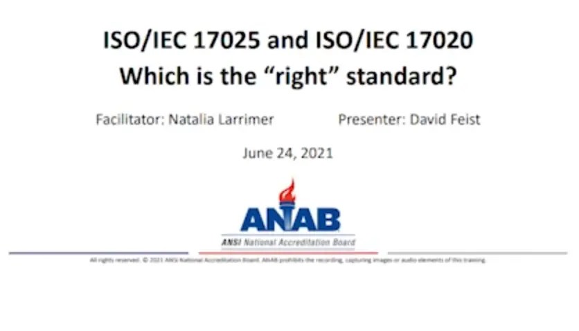 ISO/IEC 17025 and ISO/IEC 17020, which is the “right” standard?