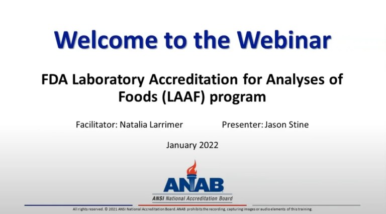 The NEW FDA food testing requirements: Laboratory Accreditation for Analyses of Food (LAAF)