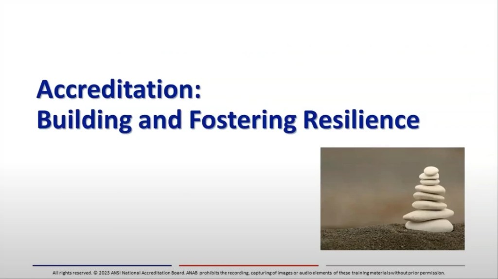 Building and Fostering Resilience Through Accreditation