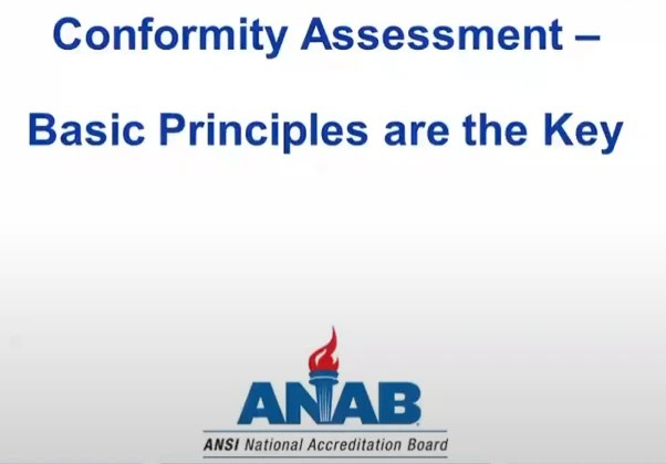 Conformity Assessment – Basic Principles are the Key