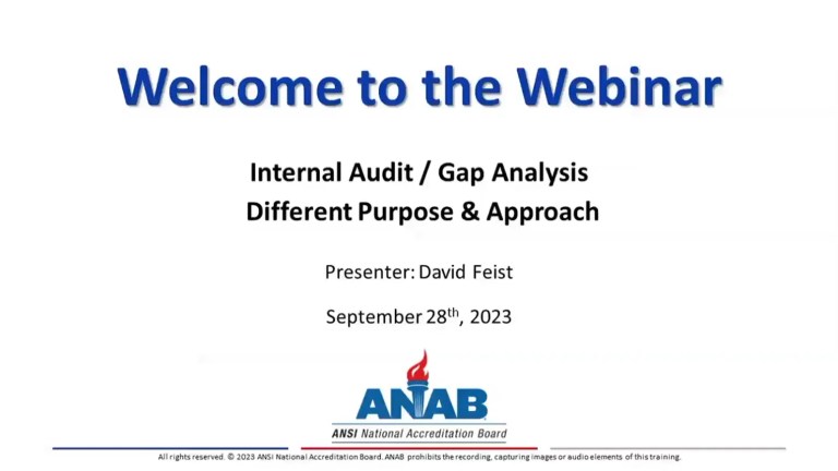 Internal Audit / Gap Analysis – Different Purpose & Approach | ANAB Webinar