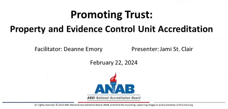 Promoting Trust: Property and Evidence Control Unit Accreditation