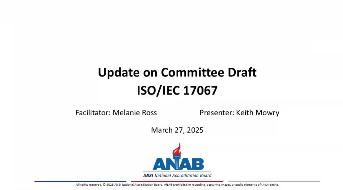 Revision of ISO/IEC 17067 – A Review of the CD Ballot