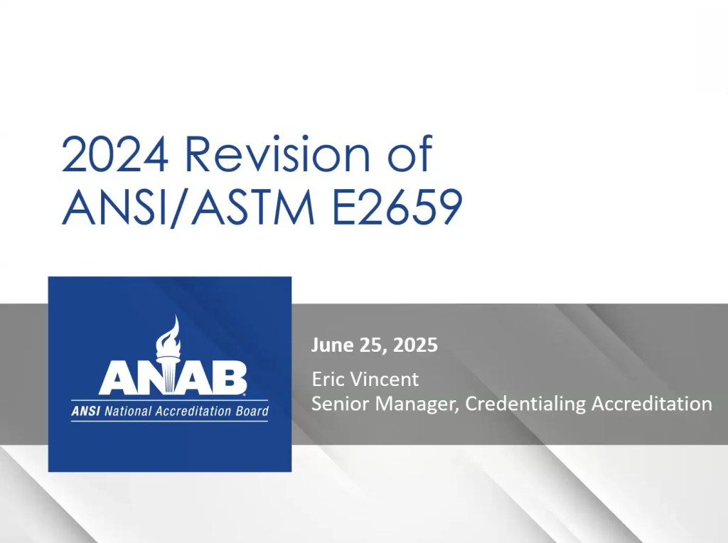 2024 Revision of ANSI/ASTM E2659 Webinar