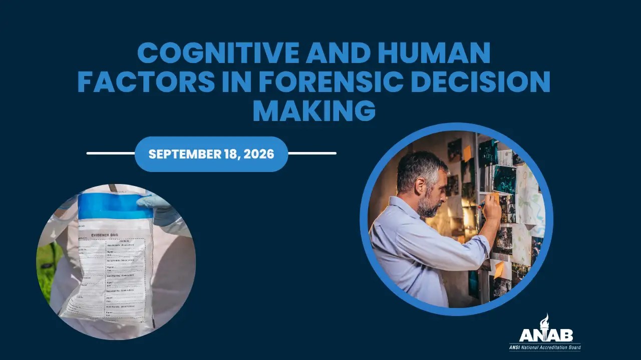 Webinar on Cognitive and Human Factors in Forensic Decision Making